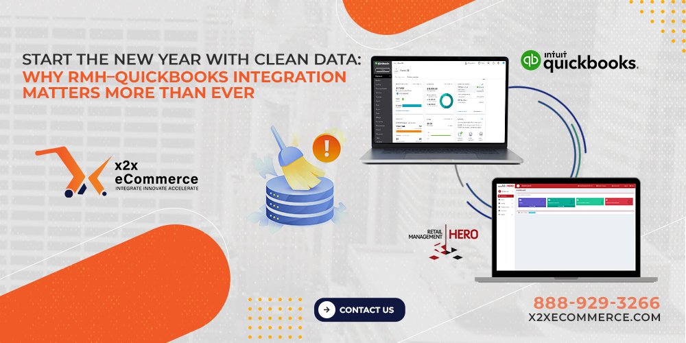Start the New Year with Clean Data: Why RMH–QuickBooks Integration Matters More Than Ever 