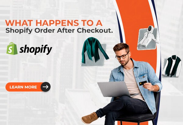 image (72) What Happens to a Shopify Order After Checkout?